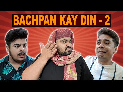 Bachpan Kay Din - Childhood Memories | Part 2 | Unique MicroFilms | Comedy Skit