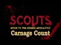Scouts Guide To The Zombie Apocalypse 2015 Carnage Count