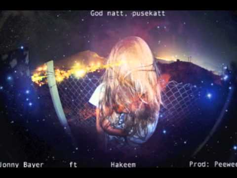 Jonny Bayer ft Hakeem - God natt, pusekatt