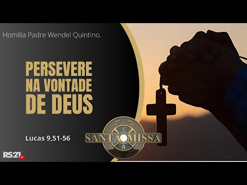 Daily Homily | Persevere in God's Will | 21st Century Network