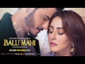 Rang De Chunar Balu Mahi Rahat Fateh Ali Khan Ainy Jaffri Osman Khalid Butt