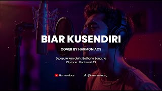 Download lagu BIAR KUSENDIRI - BETHARIA SONATHA | COVER BY HARMONIACS mp3