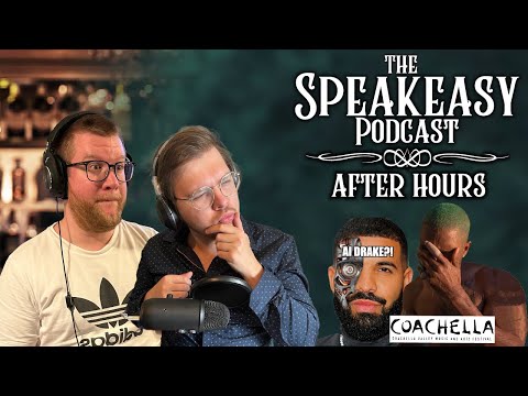 The Speakeasy Podcast: After Hours, Ep.7 | Frank Ocean drama, AI Drake and privileges