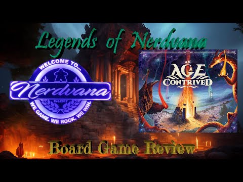 An Age Contrived - Legends of Nerdvana Review