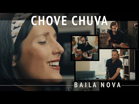 Baila Nova - Chove Chuva (by Jorge Ben Jor)