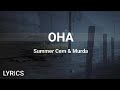 Summer Cem & Murda - Oha (Lyrics/Sözleri)