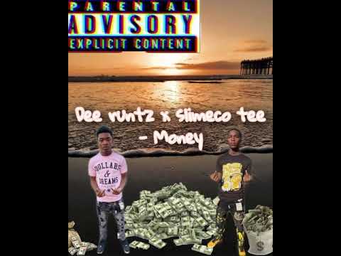 Dee Runtz x Slimeco Tee - Money ( Official Audio )
