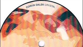 CORVIN DALEK, BERNARD SUMNER - Crystal (Hustler & Stossdämpfer's Donner & Sumner Remix)