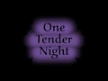 ONE TENDER NIGHT  ( Western Partner Dance )