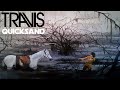 Travis - Quicksand