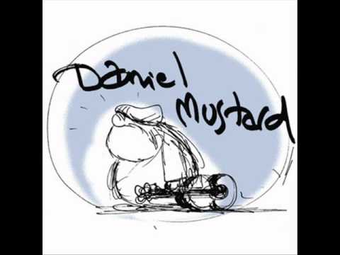 Daniel "Homeless" Mustard - Do Without