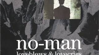 No-Man - Tulip (Demo)