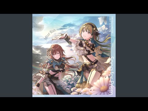 SHHis -『THE IDOLM@STER SHINY COLORS Song for Prism』Track1『After Run』