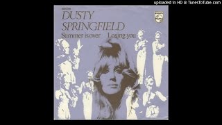 Dusty Springfield - Summer is over