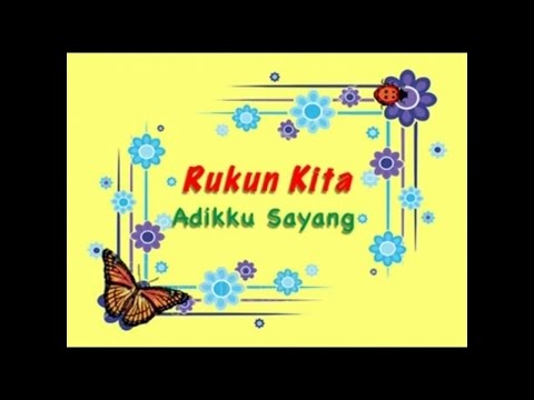 Adikku Sayang - Rukun Kita