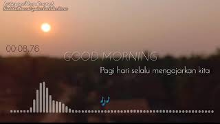 Download lagu Quotes ucapan selamat pagi, keren untuk story wa mp3 Download lagu Quotes ucapan selamat pagi, keren untuk story wa mp3