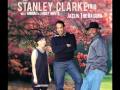 Stanley Clarke Trio - Sicilian Blue