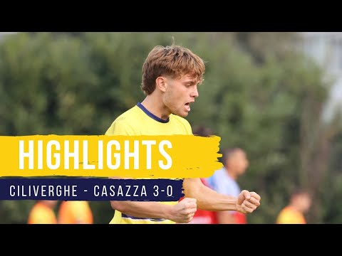 HIGHLIGHTS| CILIVERGHE - CASAZZA 3-0