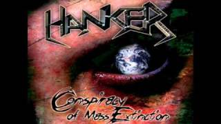 Hanker - Feel it Again - Conspiracy of Mass Extinction 2009