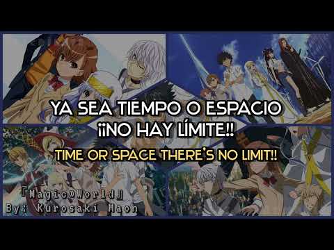 Magic∞world/To Aru Majutsu no Index 2 - ED 1 Full/Sub Esp - Eng - Jap