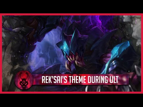 Rek'Sai's theme plays during ultimate - Mod preview