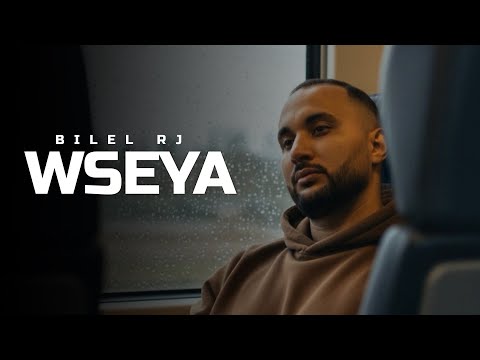 Bilel RJ - WSEYA (Official Music Video)