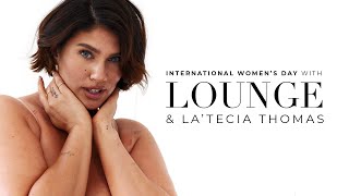 International Women’s Day with Lounge & La�