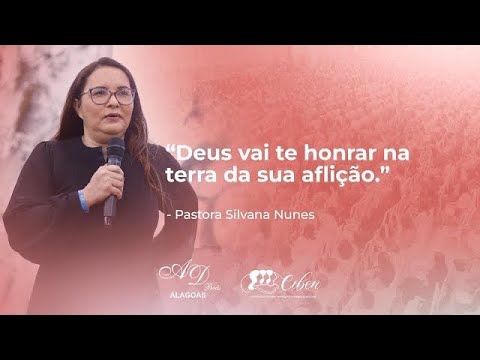 Pastora Silvana Nunes | CIBEN | AD Brás Alagoas