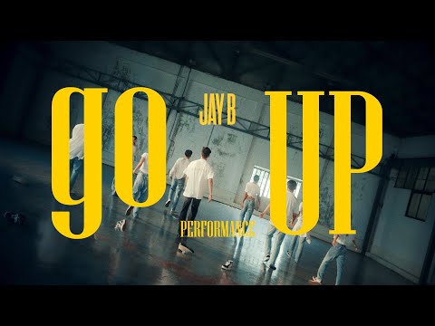 JAY B [Be Yourself] 'go UP' Performance Video