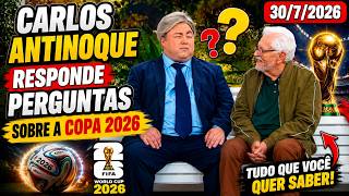 a praça é nossa agora Carlos antinoque responde perguntas sobre a copa 2026