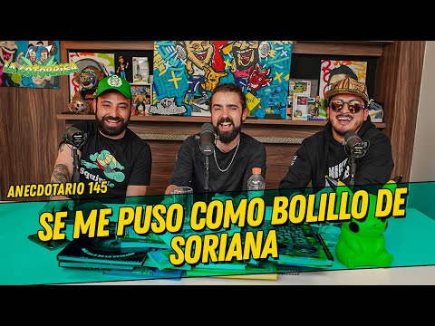 La Cotorrisa - Anecdotario 145 - Se me puso como bolillo de Soriana Ft. Javier Ibarreche