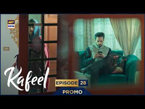 Kafeel Episode 28 | Promo | Emmad Irfani | Sanam Saeed | ARY Digital Drama