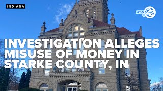 Investigation alleges misuse of money from Starke County Sheriff's Department