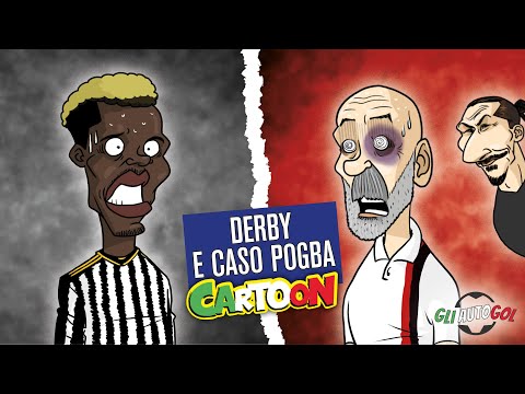 AUTOGOL CARTOON - Derby e caso Pogba