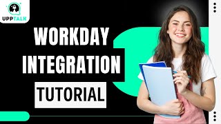 Workday Integration Training | Workday Integration Tutorial | Workday Training | Upptalk