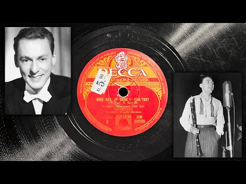 Who Dat Up Dere? - Woody Herman and His Orchestra (1943)
