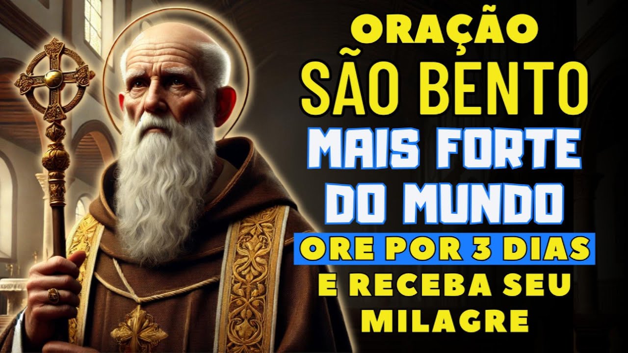 🙏 PODEROSA ORAÇÃO: São Bento Afasta todo o Mal visível e invisível. Ore por 3 dias!