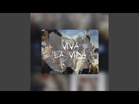 Viva la Vida