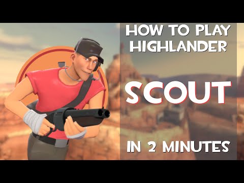 The Basics of Highlander SCOUT in 2 minutes