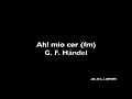 Ah Mio Cor F Minor Classic Vocal Score Accompaniment 한국예술종합학교 2021년 입시곡