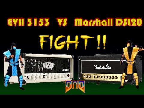 Marshall DSL20HR vs EVH 5153 50 watt