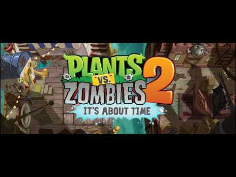 Plants Vs Zombies 2 OST | Pirate Seas First Wave
