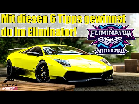 Forza Horizon 5 - These 6 tips will help you win the Eliminator! Camouflage mode, best vehicles a...