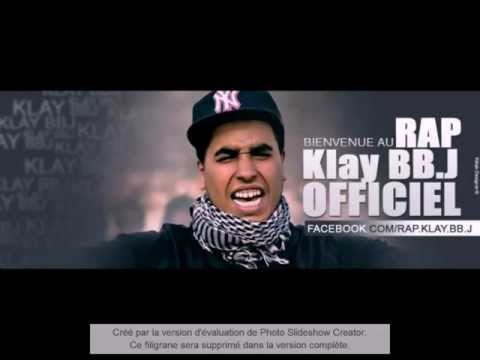 Klay bbj [sayeb 15] RAP TUNISIEN 2013