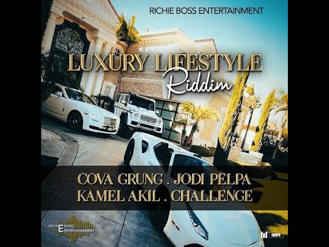 LUXURY LIFESTYLE RIDDIM - RICHIE BOSS ENTERTAINMENT - DANCEHALL FULL PROMO - FEB 2021