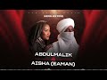 Danmusa New Prince Abdulmalik Aisha Eaman Audio Music