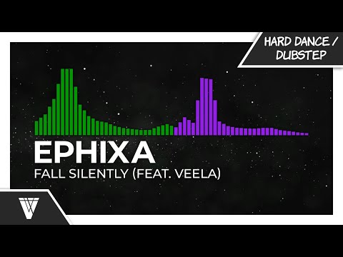 Ephixa - Fall Silently (feat. Veela)