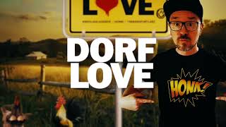 DORFLOVE jetzt Video ansehen