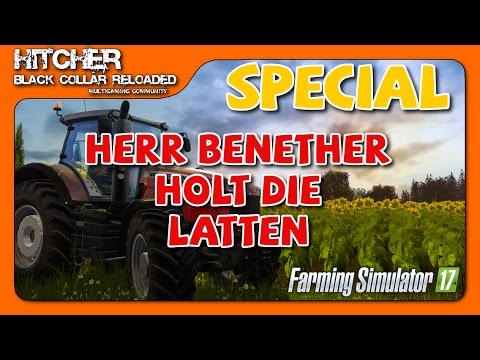 BCR - LS17 Forst #002 - Special - Herr Benether holt die Latten