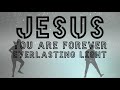 Jesus Forever